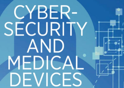 Cybersecurity and Medical Devices