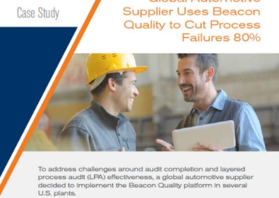 Global Automotive Supplier Uses Beacon Quality to Cut Process Failures 80%